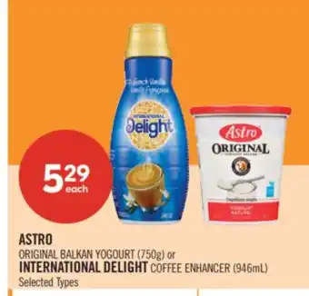 Shoppers Drug Mart ASTRO ORIGINAL BALKAN YOGOURT (750g) or INTERNATIONAL DELIGHT COFFEE ENHANCER (946mL) offer