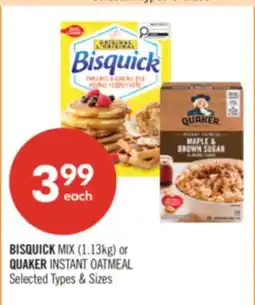 Shoppers Drug Mart BISQUICK MIX (1.13kg) or QUAKER INSTANT OATMEAL offer