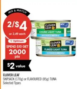 Shoppers Drug Mart CLOVER LEAF SKIPJACK (170g) or FLAVOURED (85g) TUNA offer