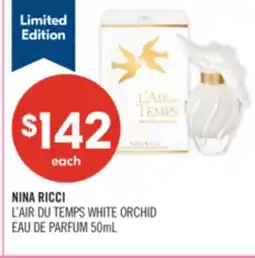 Shoppers Drug Mart NINA RICCI L'AIR DU TEMPS WHITE ORCHID EAU DE PARFUM offer