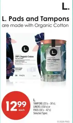 Shoppers Drug Mart L. TAMPONS (25's - 30's), LINERS (100's) or PADS (36's - 42's) offer