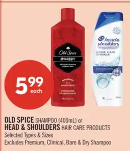 Shoppers Drug Mart OLD SPICE SHAMPOO (400mL) or HEAD & SHOULDERS HAIR CARE PRODUCTS offer