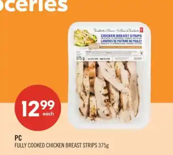 Shoppers Drug Mart PC FULLY COOKED CHICKEN BREAST STRIPS offer
