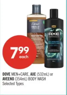 Shoppers Drug Mart DOVE MEN+CARE, AXE (532mL) or AVEENO (354mL) BODY WASH offer