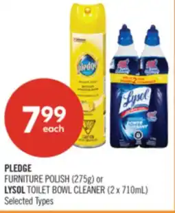 Shoppers Drug Mart PLEDGE FURNITURE POLISH (275g) or LYSOL TOILET BOWL CLEANER (2 x 710mL) offer