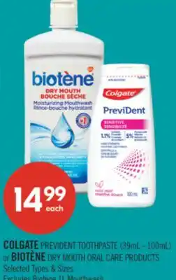 Shoppers Drug Mart COLGATE PREVIDENT TOOTHPASTE (39mL - 100mL) or BIOTENE DRY MOUTH ORAL CARE PRODUCTS offer