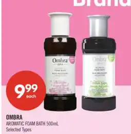 Shoppers Drug Mart OMBRA AROMATIC FOAM BATH offer