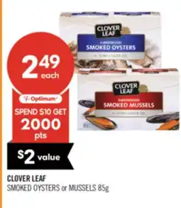 Shoppers Drug Mart CLOVER LEAF SMOKED OYSTERS or MUSSELS offer