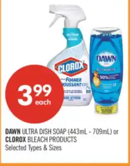 Shoppers Drug Mart DAWN ULTRA DISH SOAP (443mL - 709mL) or CLOROX BLEACH PRODUCTS offer