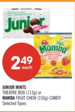 Shoppers Drug Mart JUNIOR MINTS THEATRE BOX (113g) or MAMBA FRUIT CHEW (150g) CANDY offer