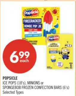 Shoppers Drug Mart POPSICLE ICE POPS (18's), MINIONS or SPONGEBOB FROZEN CONFECTION BARS (6's) offer