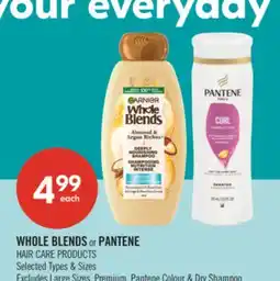 Shoppers Drug Mart WHOLE BLENDS or PANTENE HAIR CARE PRODUCTS offer