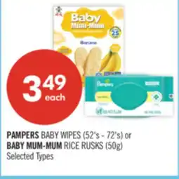 Shoppers Drug Mart PAMPERS BABY WIPES (52's - 72's) or BABY MUM-MUM RICE RUSKS (50g) offer