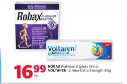Rexall ROBAX Platinum Caplets 18's or VOLTAREN 12 Hour Extra Strength offer