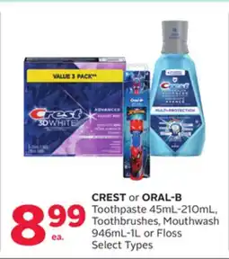 Rexall CREST or ORAL-B Toothpaste 45ml-210ml, Toothbrushes, Mouthwash 946ml-1L or Floss offer