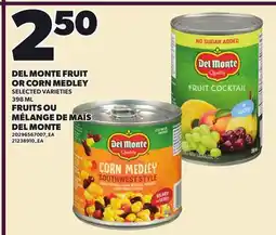 Independent City Market DEL MONTE FRUIT OR CORN MEDLEY offer