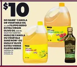 Independent City Market NO NAME CANOLA OR VEGETABLE OIL, 3 L OR FILIPPO BERIO EXTRA VIRGIN OLIVE OIL, 500 ML offer