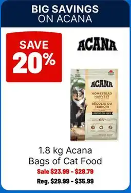 Ren’s Pets Depot 1.8 kg Acana Bags of Cat Food offer