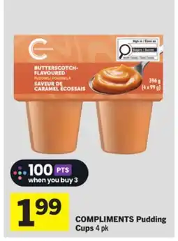 Foodland COMPLIMENTS Pudding Cups offer