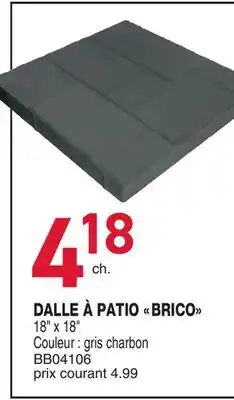 Matério DALLE À PATIO BRICO offer
