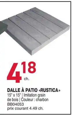 Matério DALLE À PATIO RUSTICA offer