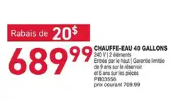 Matério CHAUFFE-EAU 40 GALLONS offer