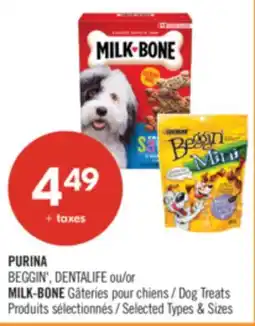 Pharmaprix PURINA BEGGIN', DENTALIFE or MILK-BONE Selected Dog Treats offer