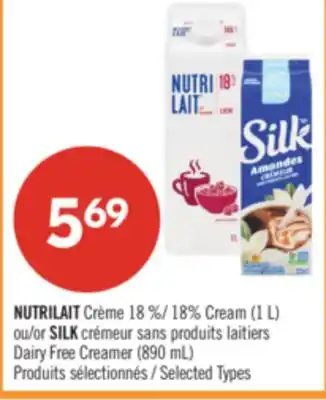 Pharmaprix NUTRILAIT 18% Cream (1 L) or SILK Dairy Free Creamer (890 mL) offer
