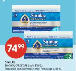 Pharmaprix SIMILAC 360 TOTAL CARE ÉTAPE 1 or ÉTAPE 2 Infant Formula (16 x 235 mL) offer