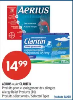 Pharmaprix AERIUS or CLARITIN Allergy Relief Products (10) offer