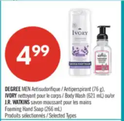 Pharmaprix DEGREE MEN Antiperspirant (76 g),Body Wash (621 mL) or J.R. WATKINS Foaming Hand Soap (266 mL) offer