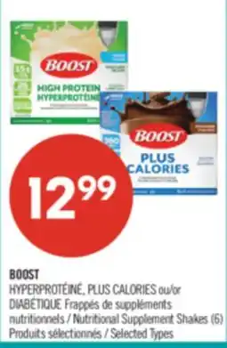 Pharmaprix BOOST HYPERPROTÉINÉ, PLUS CALORIES or DIABÉTIQUE Nutritional Supplement Shakes (6) offer