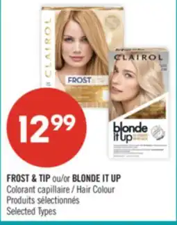 Pharmaprix FROST & TIP or BLONDE IT UP Hair Colour offer