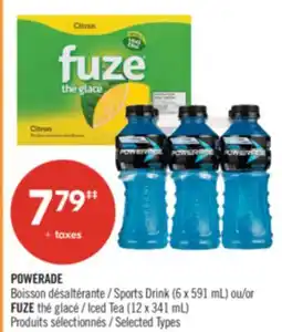 Pharmaprix POWERADE Sports Drink (6 x 591 mL) or FUZE Iced Tea (12 x 341 mL) offer