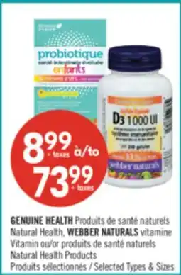 Pharmaprix GENUINE HEALTH Natural Health, WEBBER NATURALS Vitamins offer