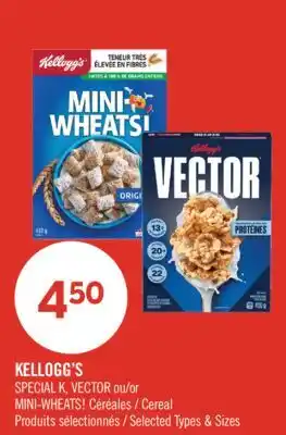 Pharmaprix KELLOGG'S SPECIAL K, VECTOR or MINI-WHEATS Cereal offer
