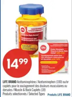 Pharmaprix LIFE BRAND Acetaminophen (100) or Muscle & Back Caplets (18) offer