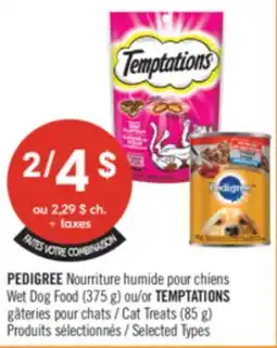 Pharmaprix PEDIGREE Wet Dog Food (375 g) or TEMPTATIONS Cat Treats (85 g) offer