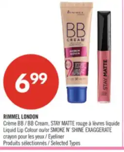 Pharmaprix RIMMEL LONDON BB Cream, STAY MATTE Liquid Lip Colour or SMOKE N' SHINE EXAGGERATE Eyeliner offer
