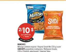 Pharmaprix MUNCHIES Original Snack Mix (250 g) or SUNCHIPS Multigrain Snacks (205 g) offer