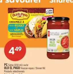 Pharmaprix PC Salsa (650 mL) or OLD EL PASO Dinner Kit offer
