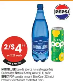 Pharmaprix MONTELLIER Carbonated Natural Spring Water (1 L) or BUBLY POP Slim Can (355 mL) offer