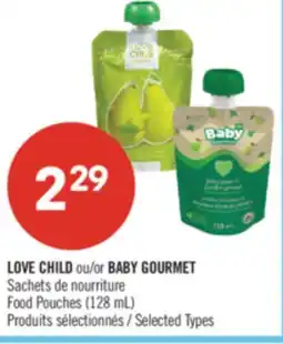 Pharmaprix LOVE CHILD or BABY GOURMET Food Pouches offer