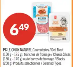 Pharmaprix PC Deli Meat (150 g - 175 g), Cheese Slices (150 g - 170 g) or Blocks (250 g) offer
