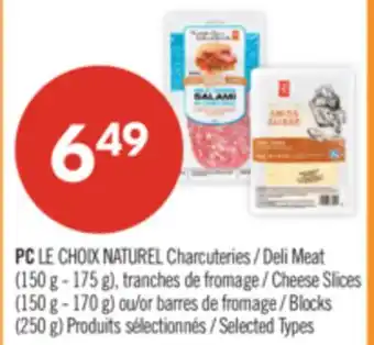 Pharmaprix PC Deli Meat (150 g - 175 g), Cheese Slices (150 g - 170 g) or Blocks (250 g) offer