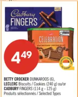 Pharmaprix BETTY CROCKER DUNKAROOS (6), LECLERC Cookies (240 g) or CADBURY FINGERS (114 g - 125 g) offer