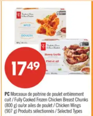 Pharmaprix PC Fully Cooked Frozen Chicken Breast Chunks (800 g) or Chicken Wings (907 g) offer
