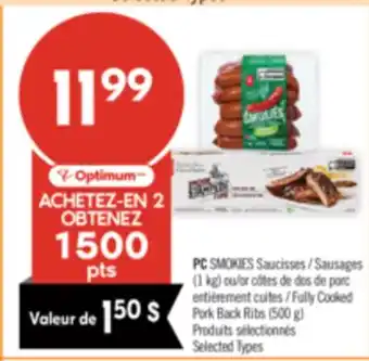 Pharmaprix PC SMOKIES Sausages (1 kg) or Fully Cooked Pork Back Ribs (500 g) offer