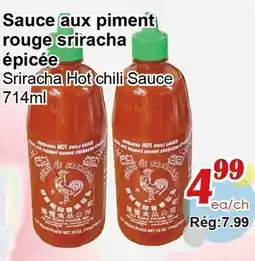 Marche C&T Sauce aux piment rouge sriracha épicée offer