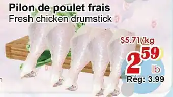 Marche C&T Fresh chicken drumstick offer